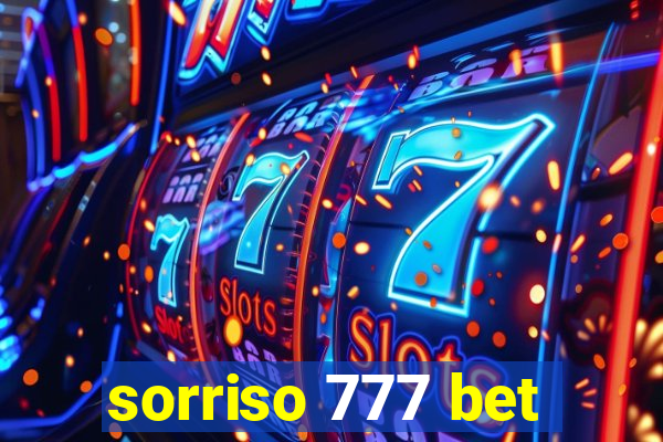 sorriso 777 bet